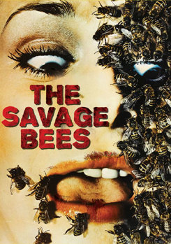 The Savage Bees