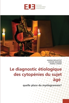 Paperback Le diagnostic étiologique des cytopénies du sujet âgé [French] Book