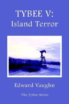 Paperback Tybee V: Island Terror Book