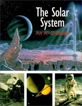 Paperback The Solar System: An A-Z Guide Book