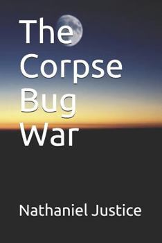 Paperback The Corpse Bug War Book