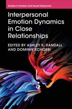 Paperback Interpersonal Emotion Dynamics in Close Relationships Book