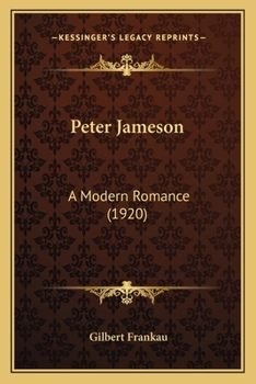 Paperback Peter Jameson: A Modern Romance (1920) Book