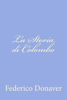 Paperback La Storia di Colombo [Italian] Book