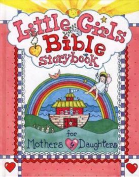 Hardcover Little Girls Bible Storybook for Mothers and Daughters Book