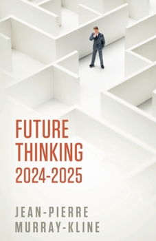 Paperback Future Thinking 2024-2025 Book