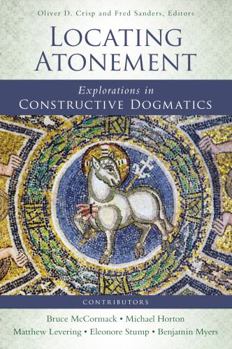 Paperback Locating Atonement: Explorations in Constructive Dogmatics Book
