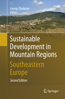 Paperback Sustainable Development in Mountain Regions: Southeastern Europe Book