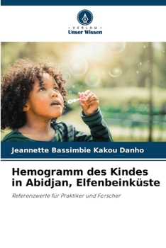 Paperback Hemogramm des Kindes in Abidjan, Elfenbeinküste [German] Book