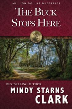 The Buck Stops Here (Million Dollar Mysteries)