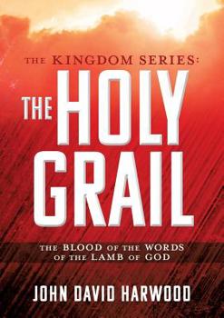 Paperback The Kingdom Series: The Holy Grail Book