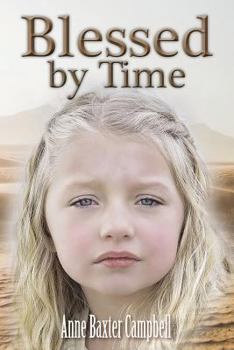 Paperback Blessed by Time Book