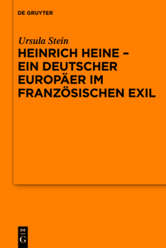 Heinrich Heine - Ein Deutscher Europ Er Im Franz Sischen Exil: Vortrag, Gehalten VOR Der Juristischen Gesellschaft Zu Berlin Am 9. Dezember 2009