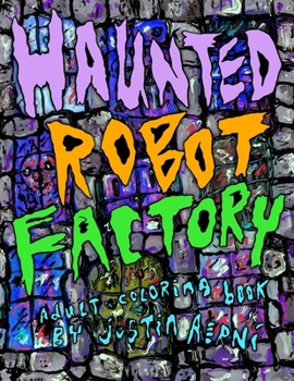 Paperback Haunted Robot Factory Book