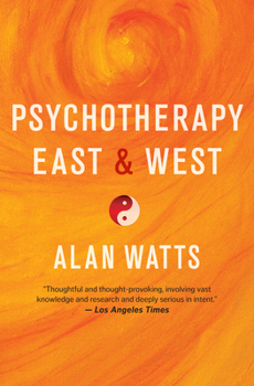 Paperback Psychotherapy East & West Book