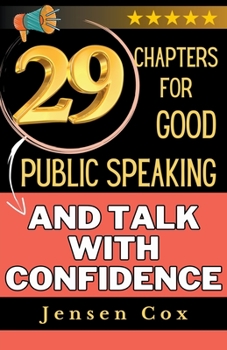 Paperback 29 Chapters for Public Speaking and Talk with Confidence Book