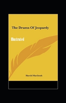 Paperback The Drums of Jeopardy Annotated Book