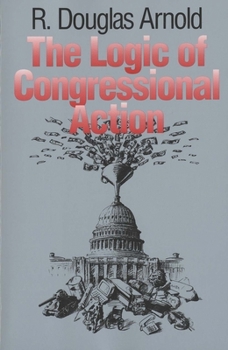 Paperback The Logic of Congressional Action Book