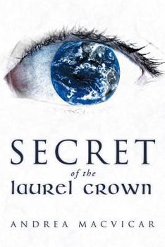 Paperback Secret of the Laurel Crown Book
