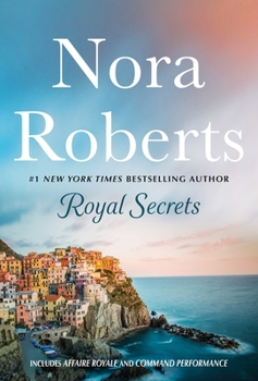 Mass Market Paperback Royal Secrets: 2-In-1: Affaire Royale and Command Performance Book