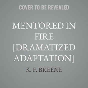 MP3 CD Mentored in Fire [Dramatized Adaptation]: Demon Days, Vampire Nights World 10 Book