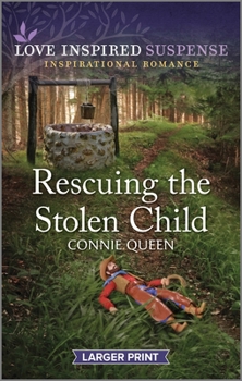 Mass Market Paperback Rescuing the Stolen Child [Large Print] Book