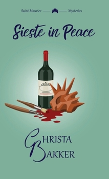 Hardcover Sieste in Peace: an artful pageturner of a cozy mystery Book