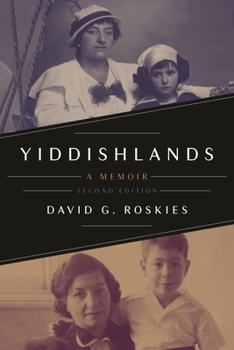 Paperback Yiddishlands: A Memoir, Second Edition Book