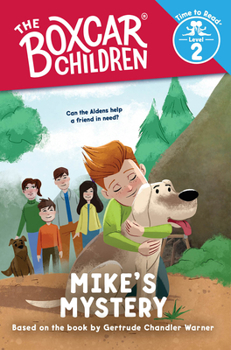 Mike's Mystery - Book  of the Boxcar Children: Time to Read