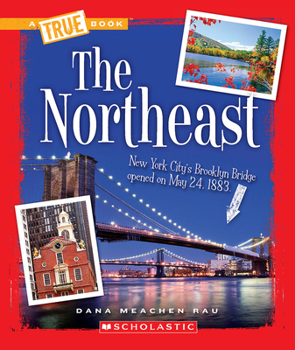 The Northeast - Book  of the A True Book