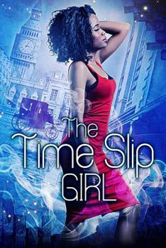 Paperback The Time Slip Girl Book