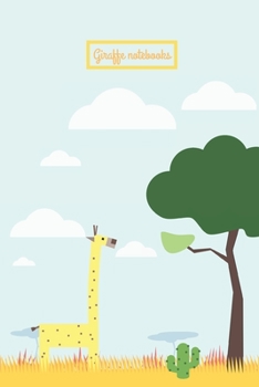 Giraffe Notebooks: Giraffe gifts for giraffe lovers, women and girls | Lined notebook/journal/diary/logbook/jotter