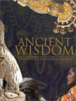 Hardcover Ancient Wisdom: Earth Traditions in the Twenty-First Century Book