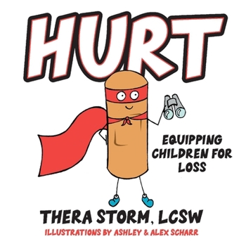 Paperback Hurt: Equipping Children for Loss Book