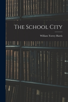 Paperback The School City Book
