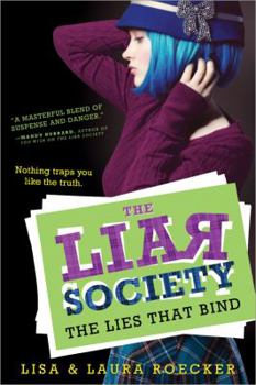 The Lies That Bind - Book #2 of the Liar Society