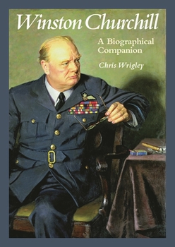 Hardcover Winston Churchill: A Biographical Companion Book