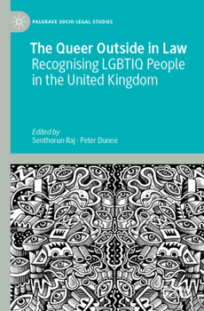 Paperback The Queer Outside in Law: Recognising Lgbtiq People in the United Kingdom Book