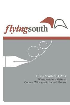 Paperback Flying South No.1, 2014: Contest Winners and Invited Guests Book
