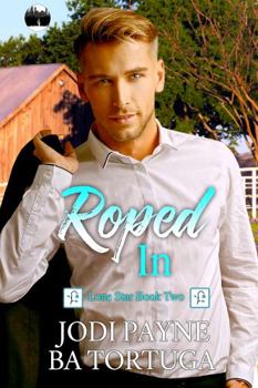 Paperback Roped In (Lone Star Series) Book