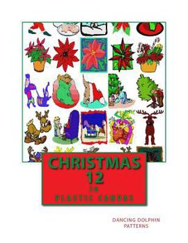 Paperback Christmas 12: in Plastic Canvas Book