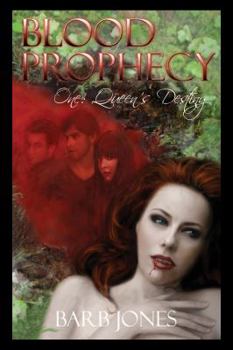 Paperback Queen's Destiny: Blood Prophecy One: Book