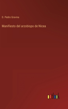 Hardcover Manifiesto del arzobispo de Nicea [Spanish] Book