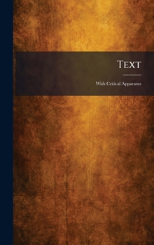 Hardcover Text: With Critical Apparatus [Greek] Book