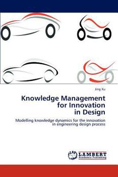 Paperback Knowledge Management for Innovation in Design Book