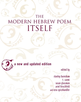 Paperback The Modern Hebrew Poem Itself Book