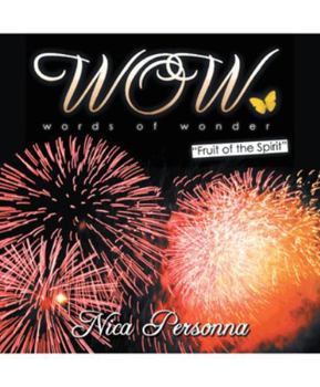 Wow Words of Wonder: Fruit of the Spirit