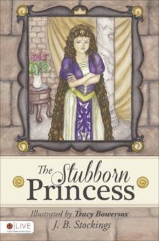 Paperback The Stubborn Princess Book