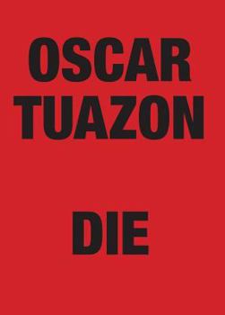 Paperback Oscar Tuazon: Die Book