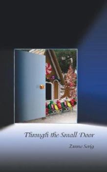 Paperback Through the Small Door Book